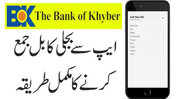 How to Pay Electricity Bill through BOK App | Bank of Khyber App se bijli ka bill kaise jama kare
