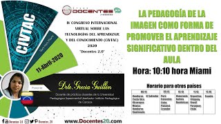 LA PEDAGOGÍA DE LA IMAGEN COMO FORMA DE PROMOVER EL APRENDIZAJE SIGNIFICATIVO | IV CIVTAC