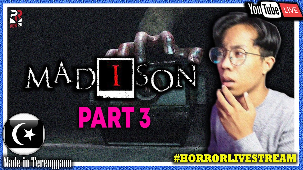 *SERAM!* MAK CIK JOYAH! 🔴 MADiSON Final Gameplay (Malaysia) #HorrorLivestream