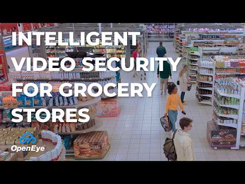 Intelligent Video Security for Grocery Stores
