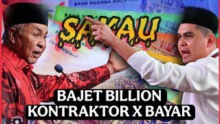KKDW SAKAU?? BAJET ADA - KONTRAKTOR X BAYAR! | ZAHID & AKMAL BERGABUNG BALUN PMX