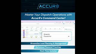 Master Your Dispatch Operations with Accur8's Command Center!