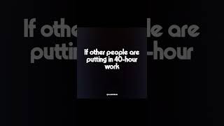 Work like hell and Gain like heaven. Day - 35/100 #discipline #mindset