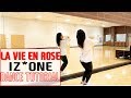 IZ*ONE (아이즈원) - 라비앙로즈 (La Vie en Rose) - Lisa Rhee Dance Tutorial