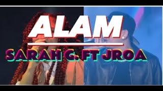 ALAM - SARAH GERONIMO FT. JROA (LYRICS VIDEO)