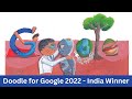 Doodle for Google 2022   India Winner   Shlok Mukherjee  Doodle4Google  Doodle for Google Winners