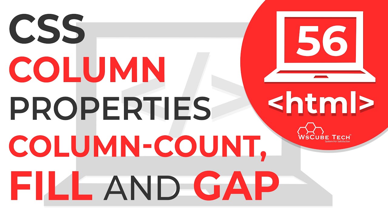 Column properties. Column gap. Gap CSS. Column CSS.