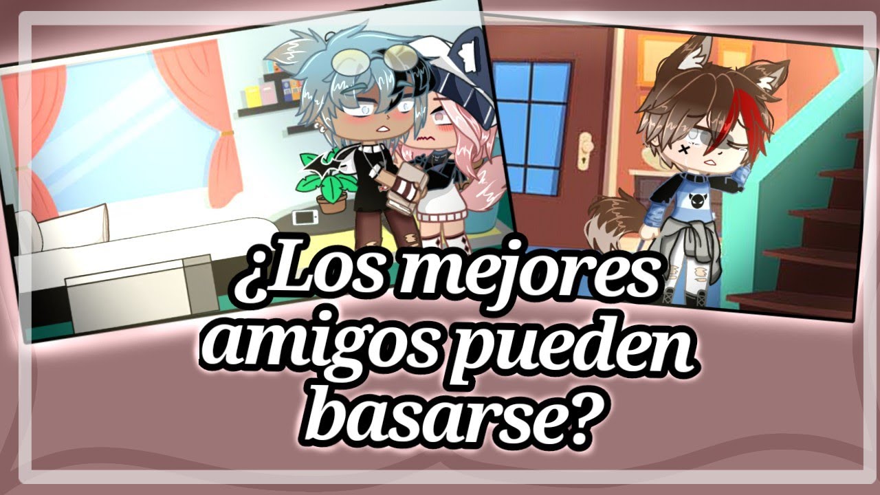 ¿Los mejores amigos se pueden besar?//Meme// kisamy_akimara♡ - YouTube