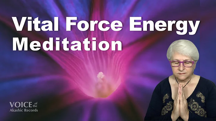 Vital Force Energy INFUSION | Akashic Records Medi...