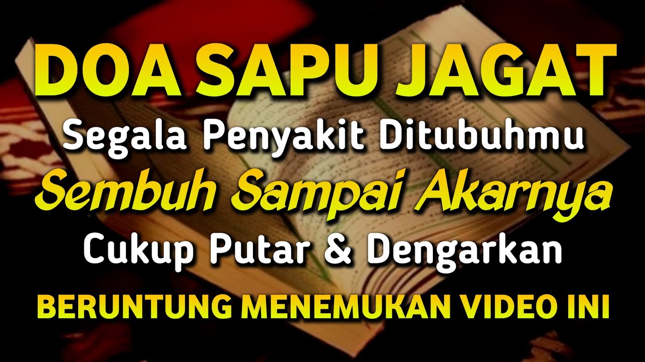 DOA PENYEMBUH SEGALA PENYAKIT, INSYAALLAH SAKIT DITUBUHMU SEMBUH | Sayyid Azim