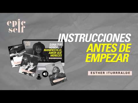 2/62 Instrucciones antes de empezar Epic Self