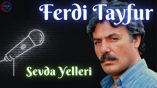 Ferdi Tayfur - Sevda Yelleri 1982