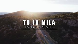 DJ TU JO MILA ❗FVNKY - NIGHT ( S'SQUARE - REMIX ) TERBARU 2022 !!!
