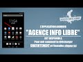 Comment installer simplement lapplication agence info libre