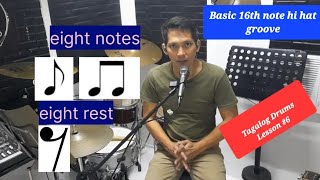 Drums lesson #6| 16th rest and 8th rest| 16th note groove| Tagalog instruction