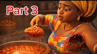 Part 3 This is why you should not eat from every restaurant #folklore #folktales 