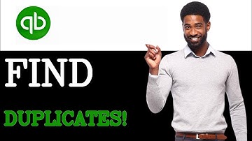 How To Find Duplicate Transactions In QuickBooks Online (2025)