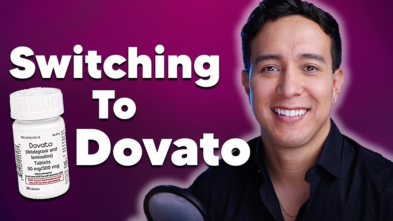 Why I Switched To Dovato?