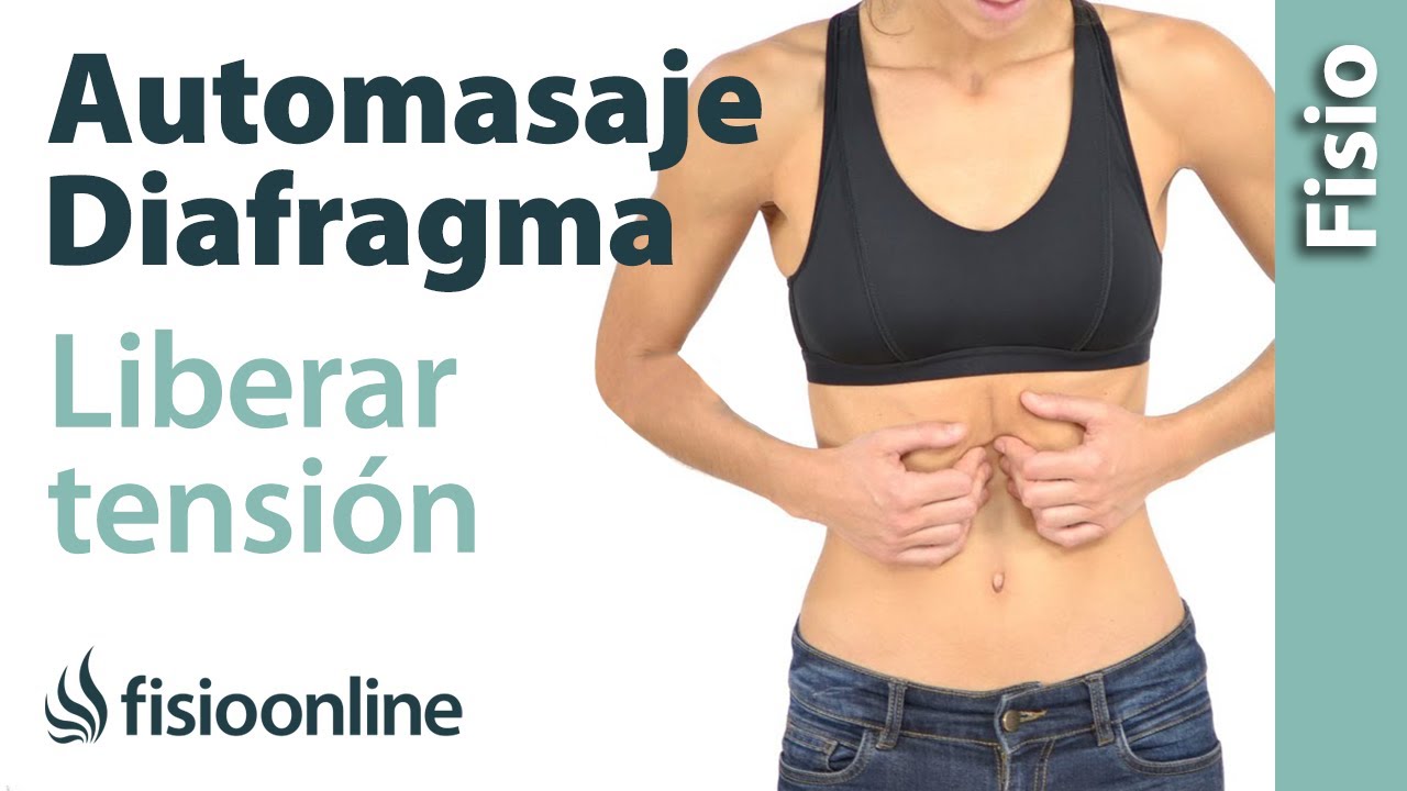 Cómo relajar el diafragma con un automasaje YouTube