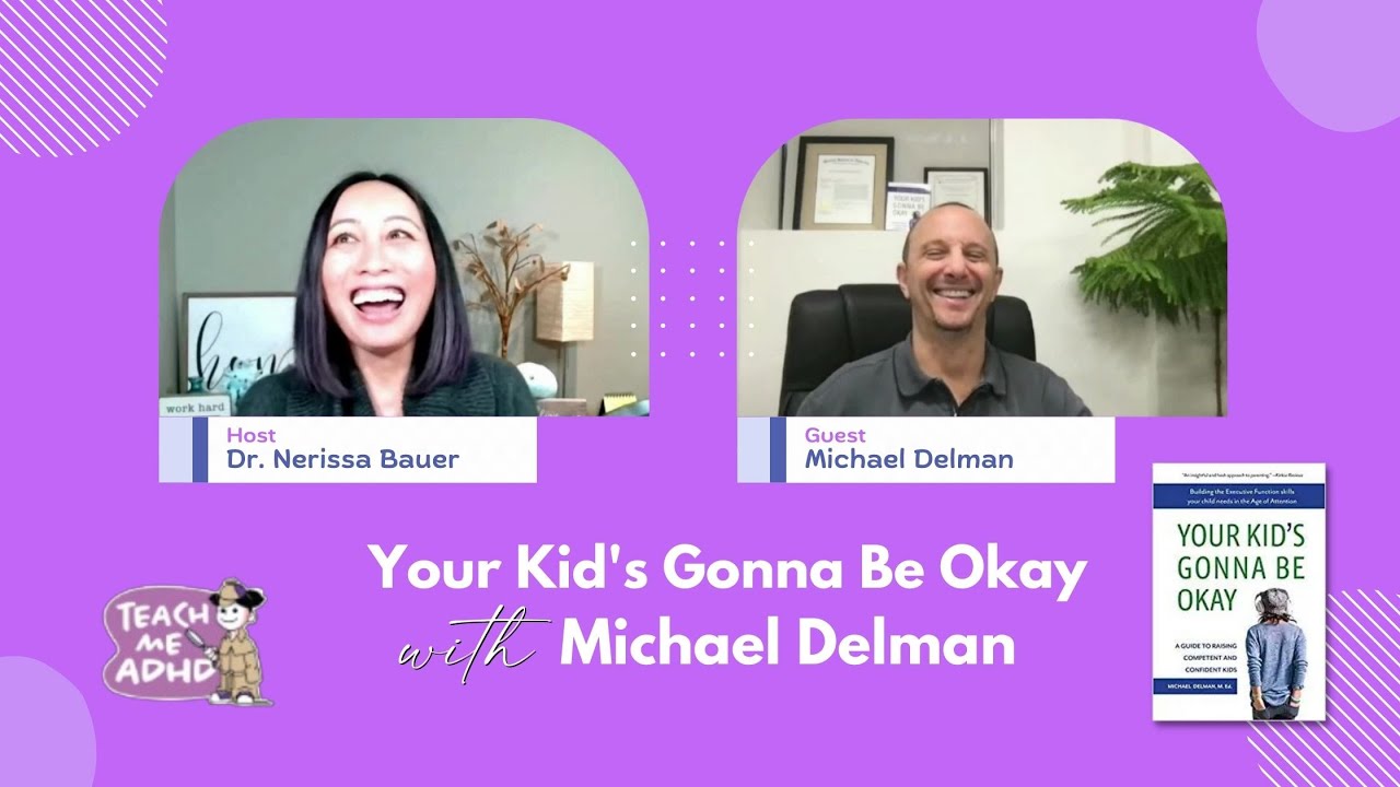 Your Kid's Gonna Be Okay with Michael Delman