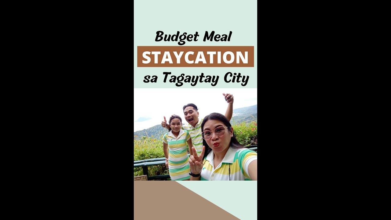 Budget staycation in tagaytay 2023 Affordable rate with Taal Volcano