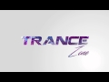 Trance zone  live the life intensily