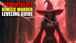 Elementalist Wander | Kinetic Blast or Kinetic Rain | Leveling Guide | POE 3.27