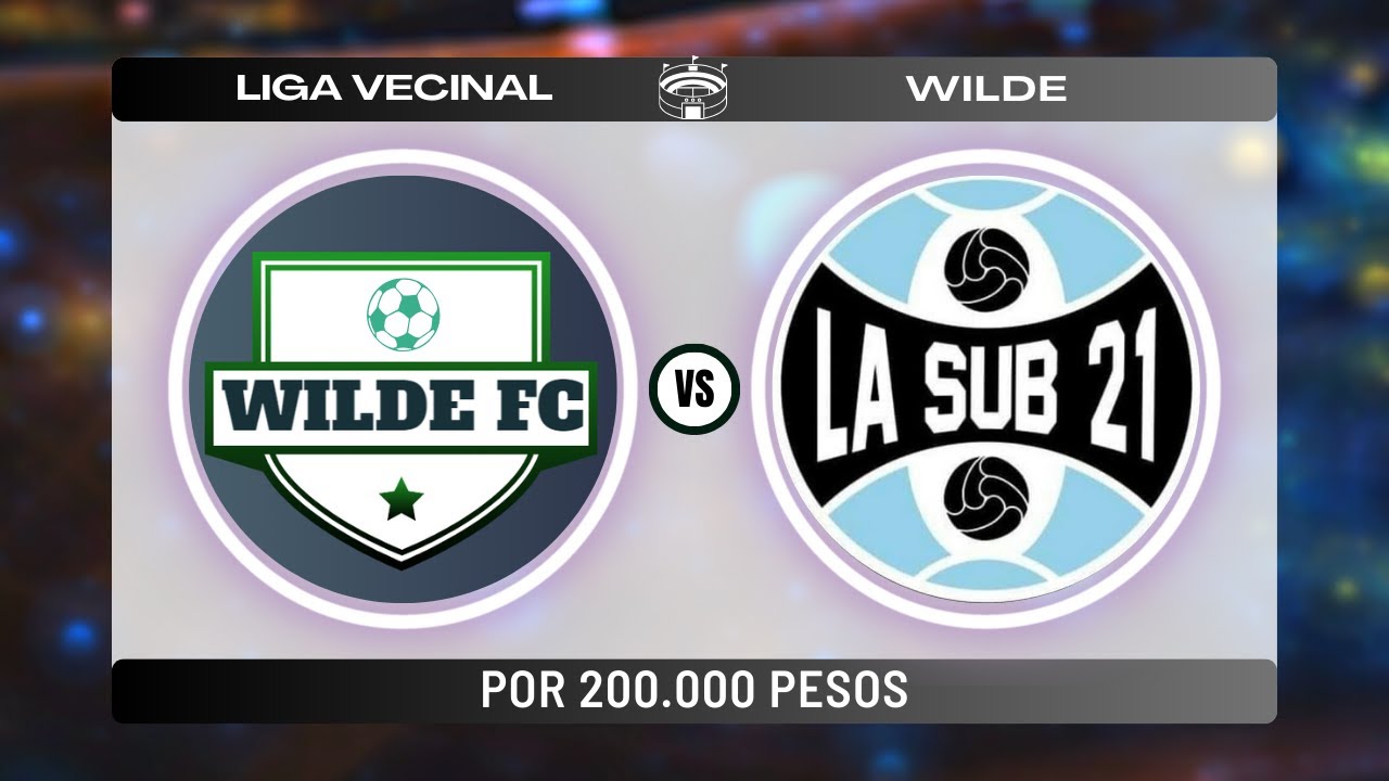 PARTIDAZO EN LIGA VECINAL  🔥⚽ || LA SUB 21 VS WILDE FC