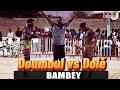 Doumoul vs dol  bambey  journe petit production