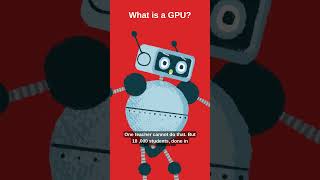 What Is a GPU? Why Is It the Most Important Part of the AI World?