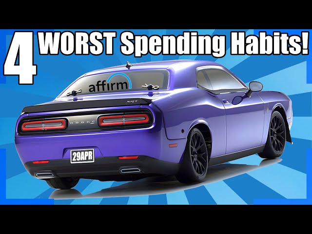 4 Worst Car Spending Habits! (u0026 4 Slightly Better Ones) class=