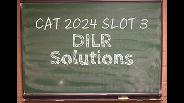 CAT 2024 LRDI Solutions Slot 3