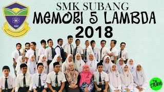 SMK SUBANG-MEMORI 5LAMBDA (2018)
