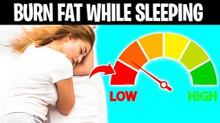 7 Ways to Burn More Fat While You Sleep