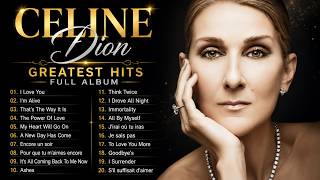 Celine Dion Greatest Hits Full Album - The Best of Celine Dion -Legendary Power Ballads #célinedion screenshot 5