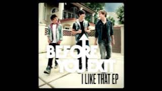Before You Exit - Three Perfect Days