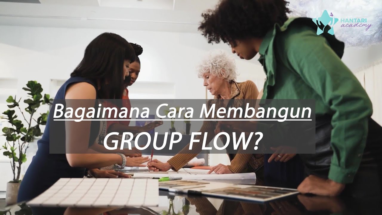 Yuk Nge- Flow Bareng! 10 Cara Membangun Flow dalam Tim