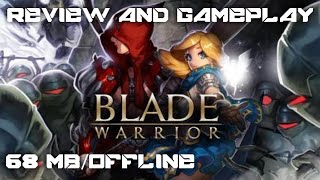 Blade Warrior | Review and GamePlay screenshot 1