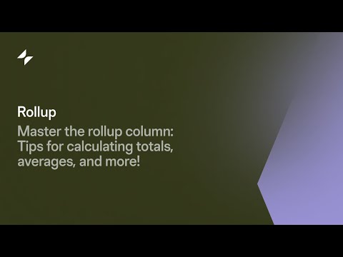 Rollups | Glide QuickTip [Glide Classic]