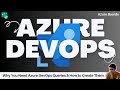 #6 Why You Need Azure DevOps Queries & How to Create Them