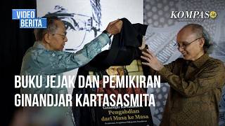 Memoar Ginandjar Kartasasmita, Jejak Pemikiran Teknokrat Empat Zaman