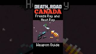 Freeze Ray & Heat Ray in #deathroadtocanada #indiegame #roguelike