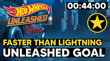 Faster Than Lightning: Unleashed Time Attack (00:44:00) - Hot Wheels Unleashed