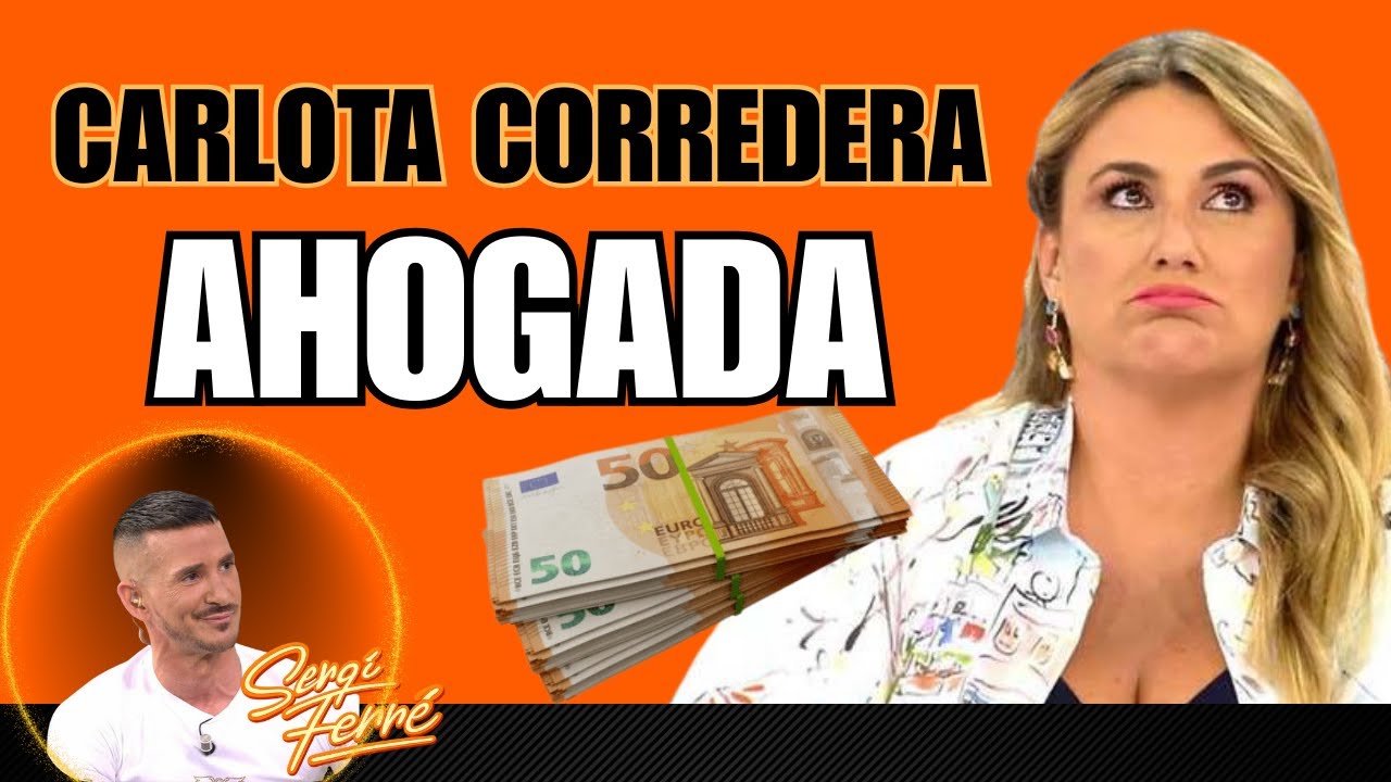 🚨172. EN NÚMEROS ROJOS! Carlota Corredera pide ayuda!