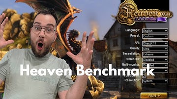 How to use Heaven benchmark