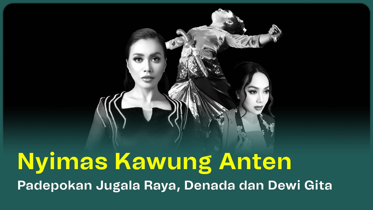 Drama Tari Nyimas Kawung Anten oleh Padepokan Jugala Raya, Denada, dan Dewi Gita