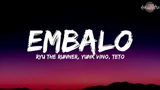 Ryu, The Runner - Embalo feat. Yunk Vino & Teto (Letra/Legendado)