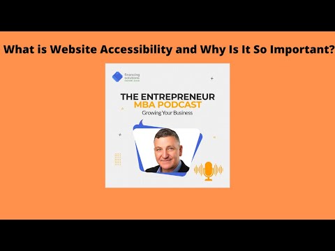 What is Website Accessibility, and Why Is It So Important?