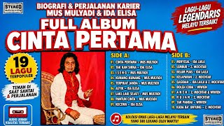 Download lagu BIOGRAPHY & CAREER JOURNEY - MUS MULYADI & IDA ELISA - FULL ALBUM CINTA PERTAMA