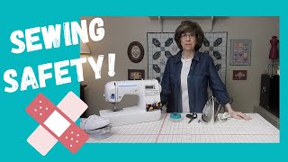 Sewing Safety Tips